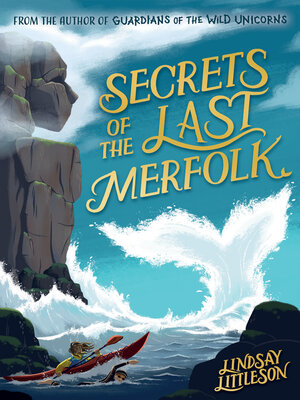 cover image of Secrets of the Last Merfolk